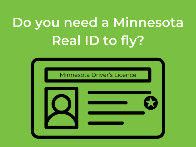 text ' do you need a minnesota real id to fly?' with an illustration of a id card