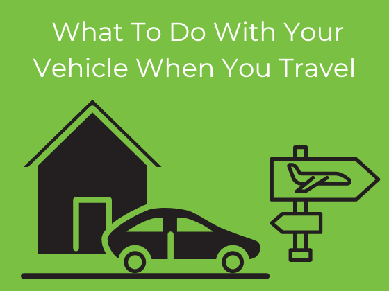 text 'what to do with your vehicle when you travel' next to an illustration of a car driving to the airport